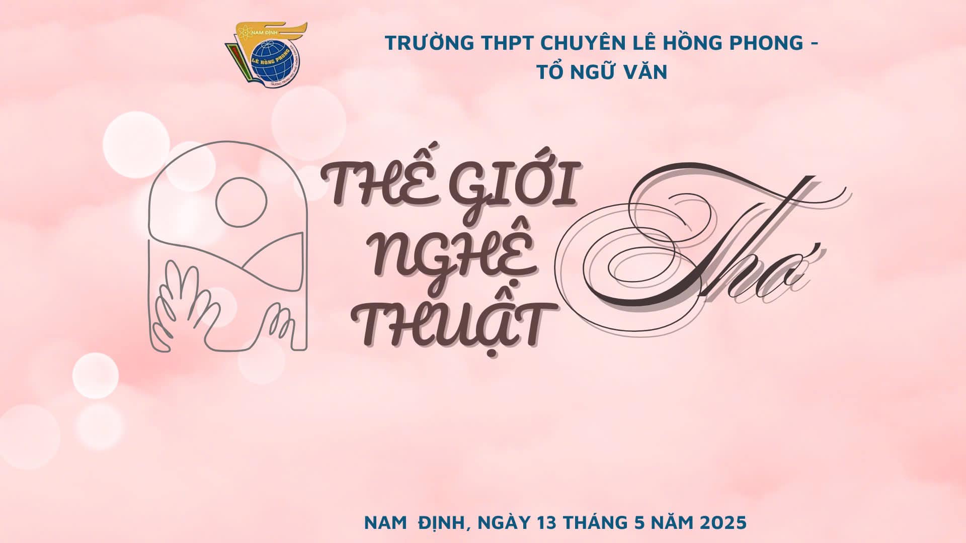 Hội thảo khối chuyên Văn - "Thế giới nghệ thuật thơ" - Nơi gặp gỡ những tâm hồn đồng điệu